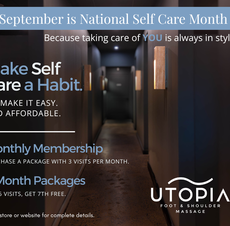 National Self Care Month with Utopia Massage