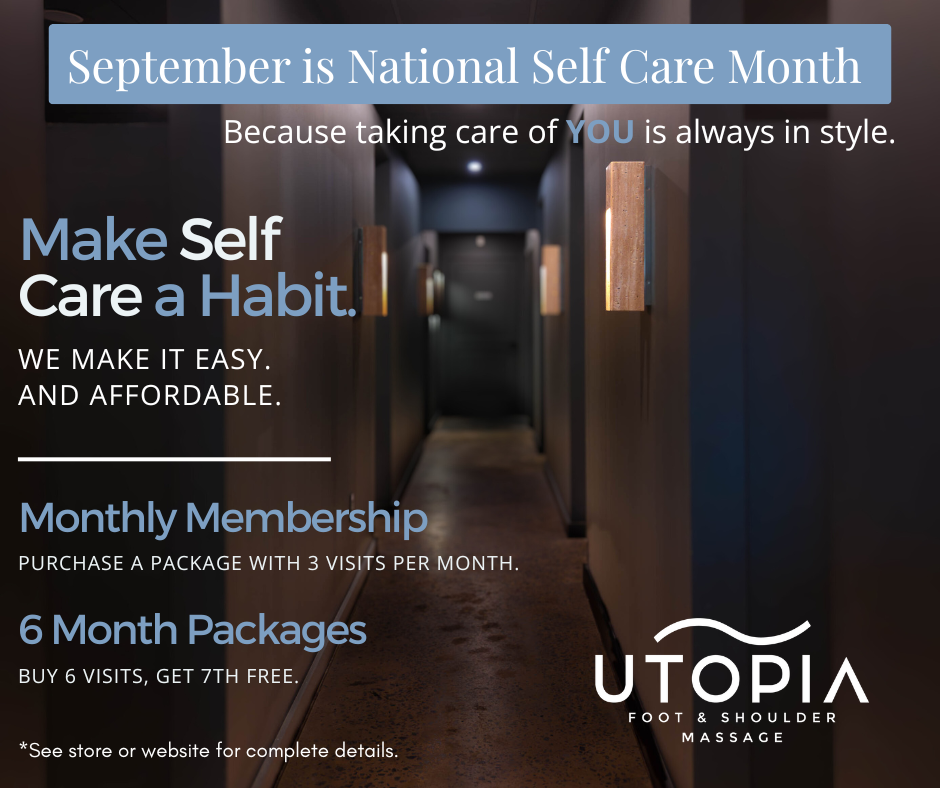 National Self Care Month with Utopia Massage